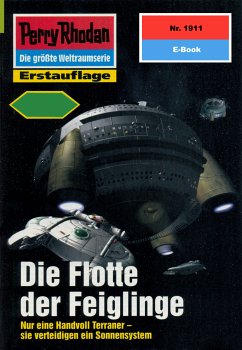 Die Flotte der Feiglinge (Heftroman) / Perry Rhodan-Zyklus 