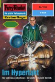 Im Hypertakt (Heftroman) / Perry Rhodan-Zyklus "Materia" Bd.1959 (eBook, ePUB)