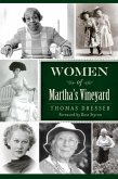 Women of Martha's Vineyard (eBook, ePUB)