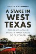 Stake in West Texas: Pulling a Chain... - Bild 1