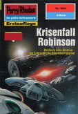 Krisenfall Robinson (Heftroman) / Perry Rhodan-Zyklus "Der Sechste Bote" Bd.1945 (eBook, ePUB)