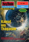 Kampf um Thagarum (Heftroman) / Perry Rhodan-Zyklus "Materia" Bd.1955 (eBook, ePUB)