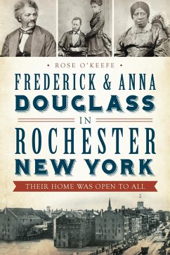 Cover Frederick & Anna Douglass in Rochester, New York (eBook, ePUB)