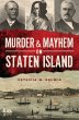 Murder & Mayhem on Staten Island... - Bild 1