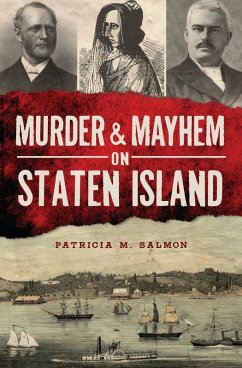 Cover Murder & Mayhem on Staten Island (eBook, ePUB)