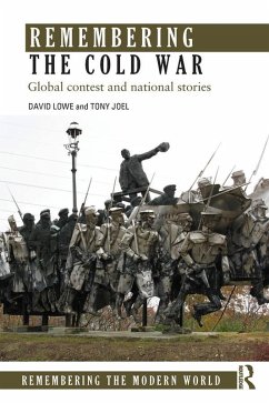 Remembering the Cold War (eBook, PDF) - Lowe, David; Joel, Tony