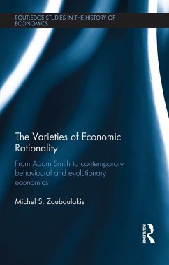 The Varieties of Economic Rationality (eBook, ePUB) - Zouboulakis, Michel