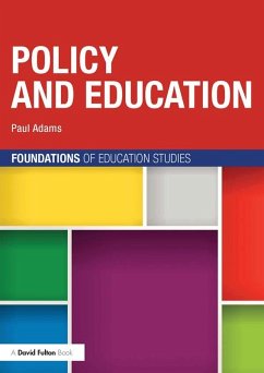 Policy and Education (eBook, ePUB) - Adams, Paul