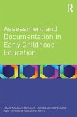 Assessment and Documentation in Early Childhood Education (eBook, ePUB) Assessment and Documentation in Early Childhood Education (eBook, ePUB)