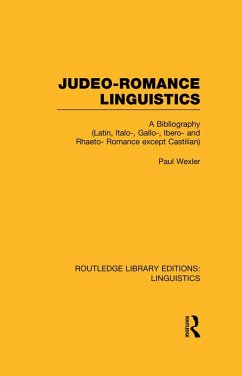 Cover Judeo-Romance Linguistics (RLE Linguistics E: Indo-European Linguistics) (eBook, PDF)