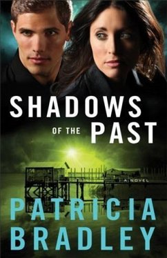 Shadows of the Past (Logan Point Book #1) (eBook, ePUB) - Bradley, Patricia