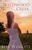 Wildwood Creek (The Shores of Moses Lake Book #4) (eBook, ePUB)