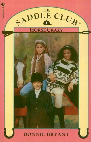 Saddle Club Book 1: Horse Crazy (eBook, ePUB)
