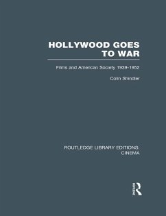 Hollywood Goes to War (eBook, ePUB) - Shindler, Colin