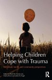 Helping Children Cope with Trauma (eBook, PDF)