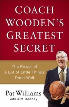 Coach Wooden's Greatest Secret (eBook, ePUB) - Williams, Pat