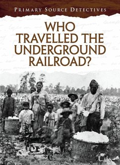 Cover Who Travelled the Underground Railroad? (eBook, PDF)