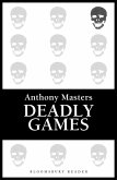 Deadly Games (eBook, ePUB) Deadly Games (eBook, ePUB)