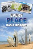 Every Place Has a History (eBook, PDF)