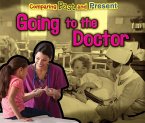 Going to the Doctor (eBook, PDF) Going to the Doctor (eBook, PDF)