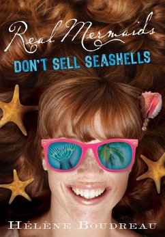 Cover Real Mermaids Don't Sell Seashells (eBook, ePUB)