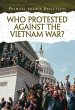 Who Protested Against the Vietnam War?... - Bild 1