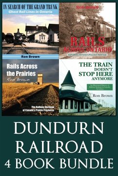 Dundurn Railroad Bundle (eBook, ePUB) - Brown, Ron