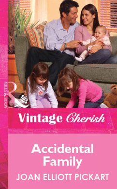 Accidental Family (Mills & Boon Vintage Cherish) (eBook, ePUB) - Pickart, Joan Elliott