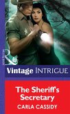 The Sheriff's Secretary (Mills & Boon Intrigue) (eBook, ePUB)