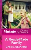 A Ready-Made Family (eBook, ePUB) A Ready-Made Family (eBook, ePUB)