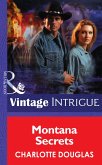Montana Secrets (Mills & Boon Intrigue) (eBook, ePUB)