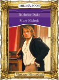 Bachelor Duke (eBook, ePUB) Bachelor Duke (eBook, ePUB)