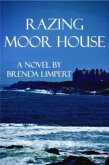 Razing Moor House (eBook, ePUB) Razing Moor House (eBook, ePUB)