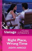 Right Place, Wrong Time (eBook, ePUB)