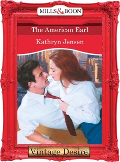 The American Earl (eBook, ePUB) - Jensen, Kathryn