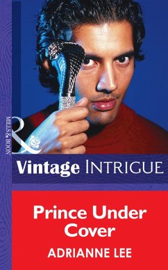Prince Under Cover (Mills & Boon Intrigue) (Chicago Confidential, Book 3) (eBook, ePUB) - Lee, Adrianne