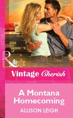 A Montana Homecoming (Mills & Boon Vintage Cherish) (eBook, ePUB) - Leigh, Allison