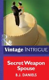 Secret Weapon Spouse (eBook, ePUB)