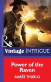 Power of the Raven (Mills & Boon Intrigue) (Copper Canyon, Book 2) (eBook, ePUB)