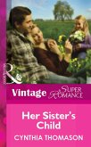 Her Sister's Child (Mills & Boon Vintage Superromance) (eBook, ePUB)