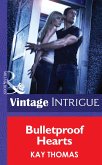 Bulletproof Hearts (eBook, ePUB) Bulletproof Hearts (eBook, ePUB)