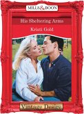 His Sheltering Arms (eBook, ePUB) His Sheltering Arms (eBook, ePUB)