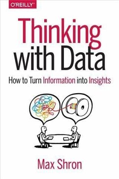 Thinking with Data (eBook, PDF) - Shron, Max