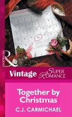 Together by Christmas (Mills & Boon Vintage Superromance) (eBook, ePUB)