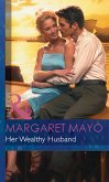 Her Wealthy Husband (eBook, ePUB)