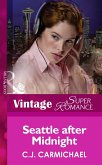 Seattle after Midnight (Mills & Boon Vintage Superromance) (eBook, ePUB)