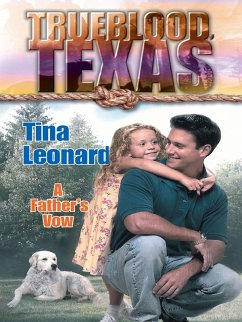 A Father's Vow (eBook, ePUB) - Leonard, Tina