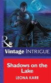 Shadows On The Lake (Mills & Boon Intrigue) (Eclipse, Book 9) (eBook, ePUB)