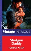 Shotgun Daddy (eBook, ePUB)