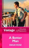 A Better Man (Mills & Boon Vintage Superromance) (Count on a Cop, Book 53) (eBook, ePUB)